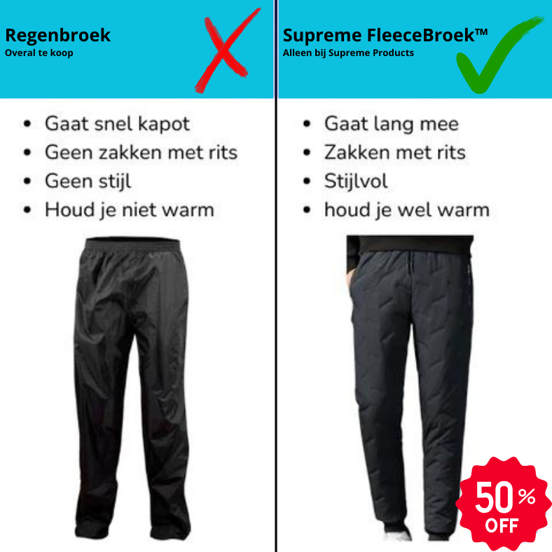 Supreme FleeceBroek™ | De warme met fleece gevoerde en waterbestendige broek